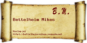 Bettelheim Mikes névjegykártya